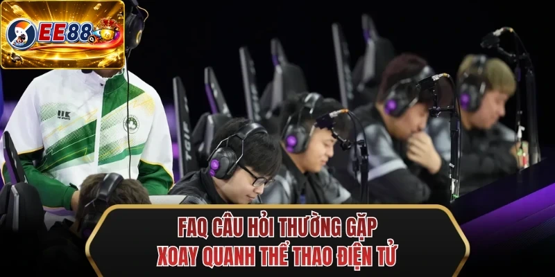 faq cau hoi thuong gap xoay quanh the thao dien tu faq cau hoi thuong gap xoay quanh the thao dien tu