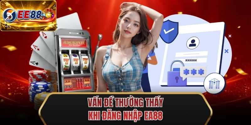 van de thuong thay khi dang nhap ee88 van de thuong thay khi dang nhap ee88